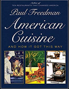 Weekend reading: history of American cuisine